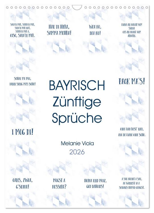 Produktbild: BAYRISCH Z&uuml;nftige Spr&uuml;che (Wandkalender 2026 DIN A3 hoch), CALVENDO Monatskalender