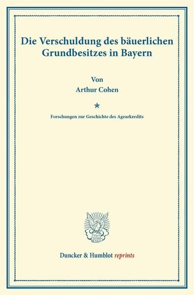 Produktbild: Die Verschuldung des b&auml;uerlichen Grundbesitzes in Bayern
