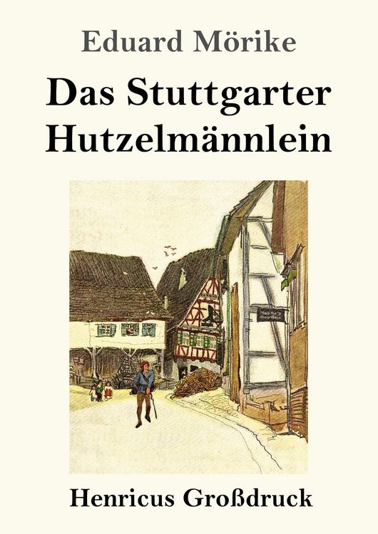 Produktbild: Das Stuttgarter Hutzelm&auml;nnlein (Gro&szlig;druck)
