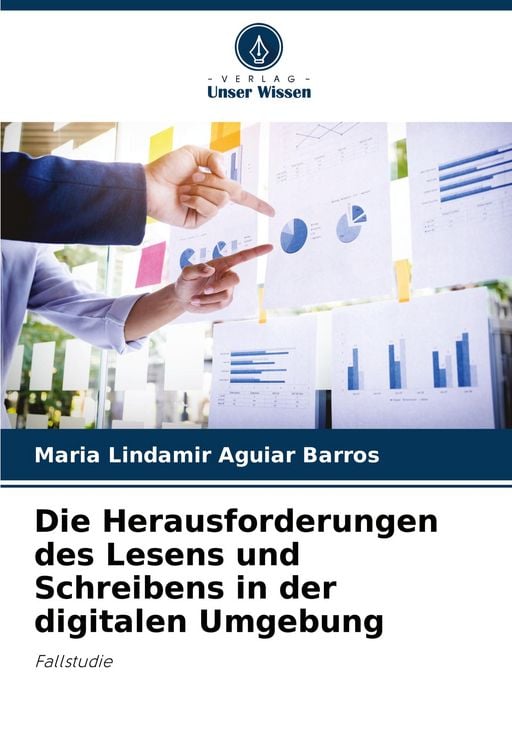 Produktbild: Die Herausforderungen des Lesens und Schreibens in der digitalen Umgebung