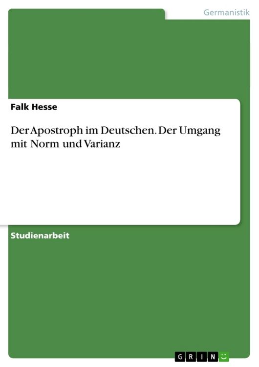 Produktbild: Der Apostroph im Deutschen. Der Umgang mit Norm und Varianz