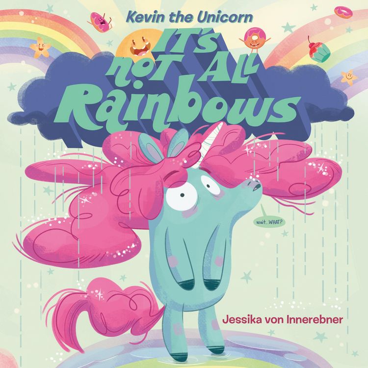 Produktbild: Kevin the Unicorn: It's Not All Rainbows