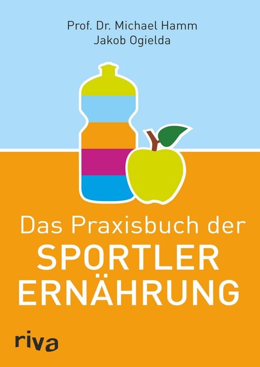 Produktbild: Das Praxisbuch der Sportlerern&auml;hrung