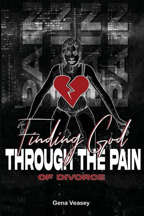 Produktbild: Finding God Through The Pain Of Divorce
