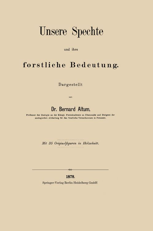 Produktbild: Unsere Spechte und ihre forstliche Bedeutung