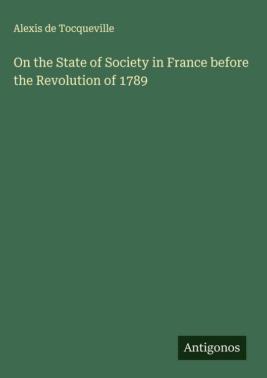 Produktbild: On the State of Society in France before the Revolution of 1789