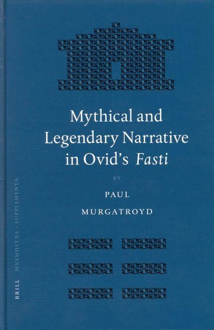 Produktbild: Mythical and Legendary Narrative in Ovid's Fasti