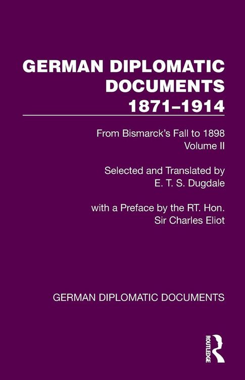 Produktbild: German Diplomatic Documents 1871-1914 Volume 2