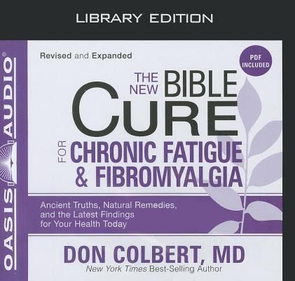 Produktbild: The New Bible Cure for Chronic Fatigue and Fibromyalgia (Library Edition)