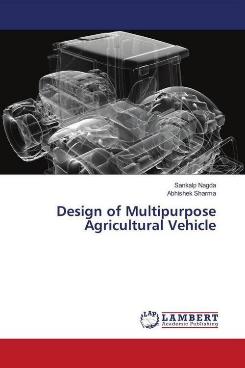 Produktbild: Design of Multipurpose Agricultural Vehicle