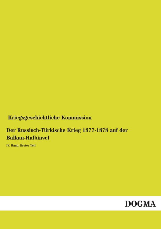Produktbild: Der Russisch-T&uuml;rkische Krieg 1877-1878 auf der Balkan-Halbinsel
