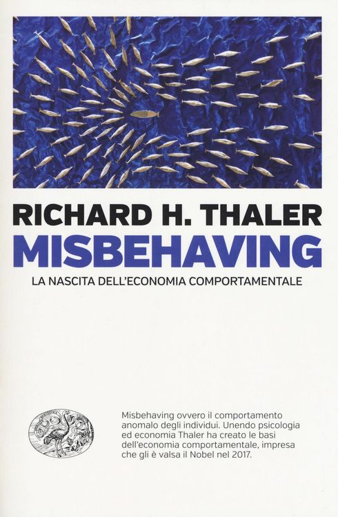 Produktbild: Misbehaving. La nascita dell'economia comportamentale
