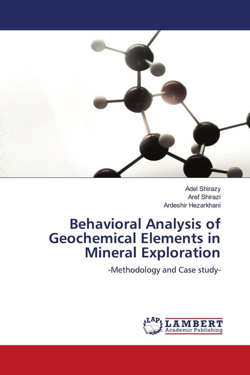 Produktbild: Behavioral Analysis of Geochemical Elements in Mineral Exploration