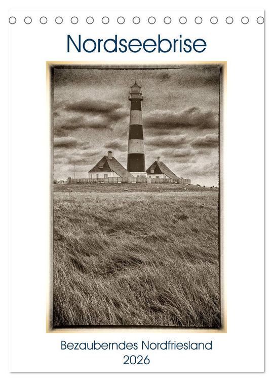 Produktbild: Nordseebrise - Bezauberndes Nordfriesland (Tischkalender 2026 DIN A5 hoch), CALVENDO Monatskalender