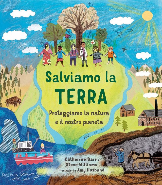 Produktbild: Salviamo la Terra. Proteggiamo la natura e il nostro pianeta