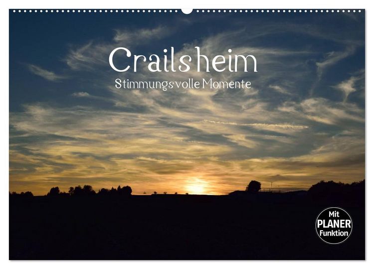 Produktbild: Crailsheim - Stimmungsvolle Momente (Wandkalender 2026 DIN A2 quer), CALVENDO Monatskalender
