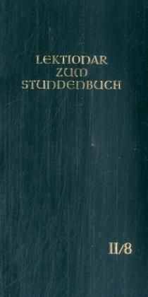 Produktbild: Die Feier des Stundengebetes - Lektionar. Zweite Jahresreihe / Die Feier des Stundengebetes - Lektionar. Zweite Jahresreihe