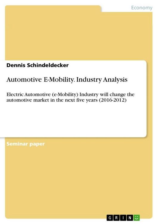 Produktbild: Automotive E-Mobility. Industry Analysis