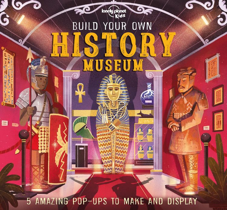 Produktbild: Martin, C: Lonely Planet Kids Build Your Own History Museum