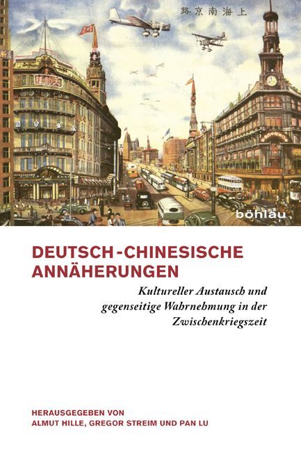 Produktbild: Deutsch-chinesische Ann&auml;herungen