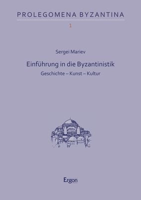 Produktbild: Einf&uuml;hrung in die Byzantinistik
