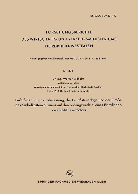 Produktbild: Einflu der Saugrohrabmessung, der Einlasteuerlage und der Groe des Kurbelkastenvolumens auf den Ladungswechsel eines Einzylinder-Zweitakt-Dieselmotors