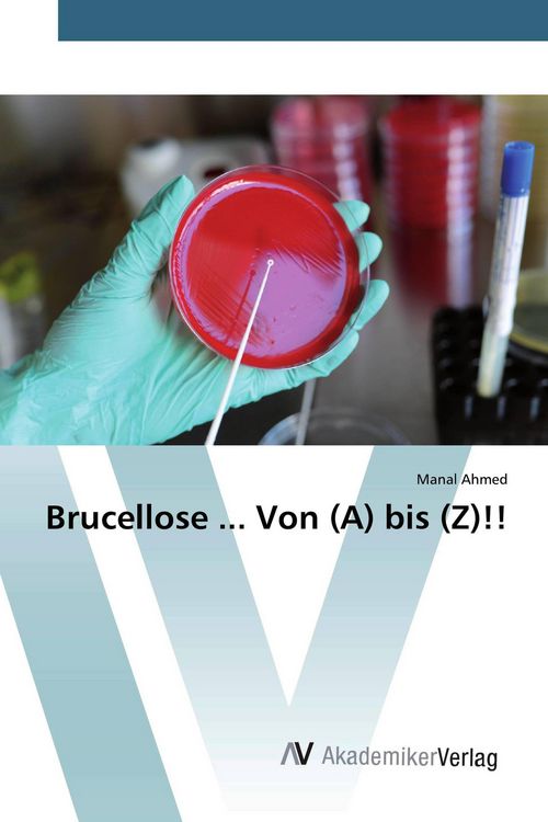 Produktbild: Brucellose ... Von (A) bis (Z)!!