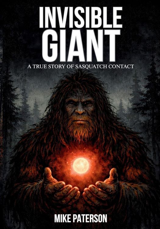 Produktbild: INVISIBLE GIANT - A true story of Sasquatch contact