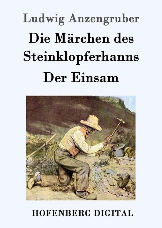 Produktbild: Die M&auml;rchen des Steinklopferhanns / Der Einsam