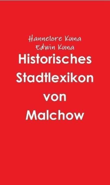 Produktbild: Historisches Stadtlexikon von Malchow