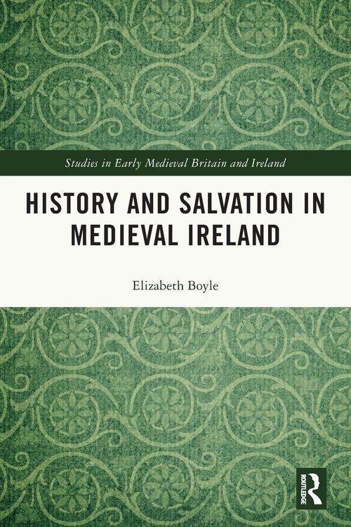 Produktbild: History and Salvation in Medieval Ireland