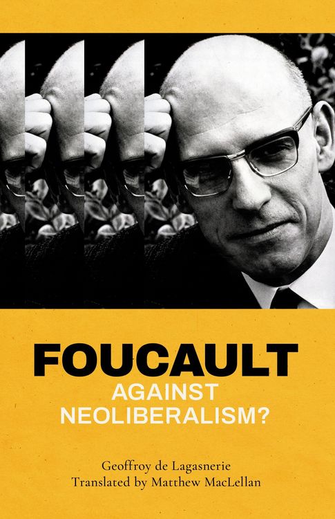Produktbild: Foucault against Neoliberalism?
