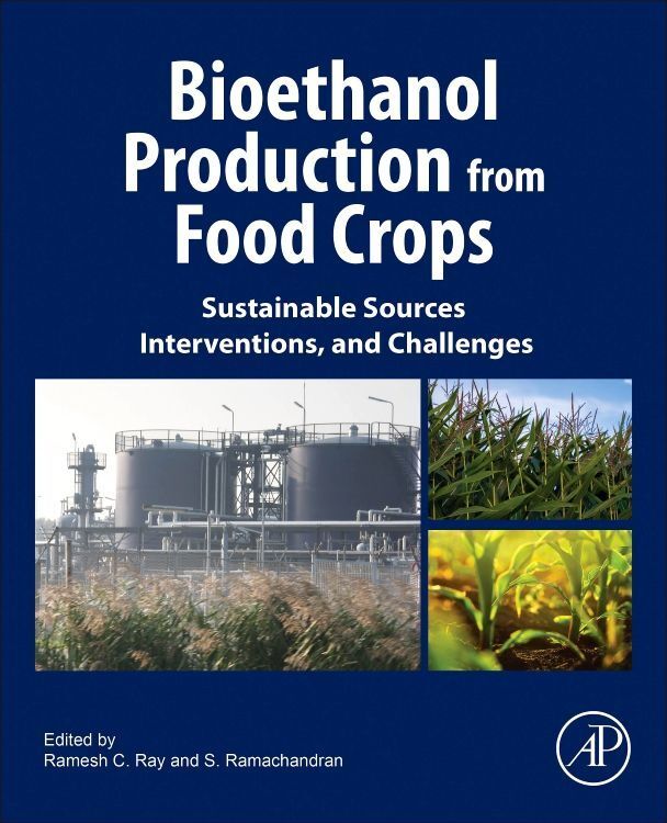 Produktbild: Ray: Bioethanol Production from Food Crops