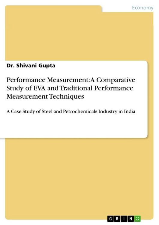 Produktbild: Performance Measurement: A Comparative Study of EVA and Traditional Performance Measurement Techniques