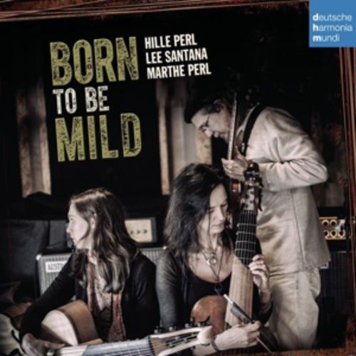 Produktbild: Perl, H: Born to be mild
