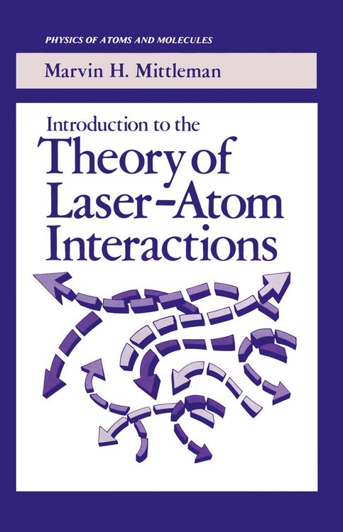 Produktbild: Introduction to the Theory of Laser-Atom Interactions