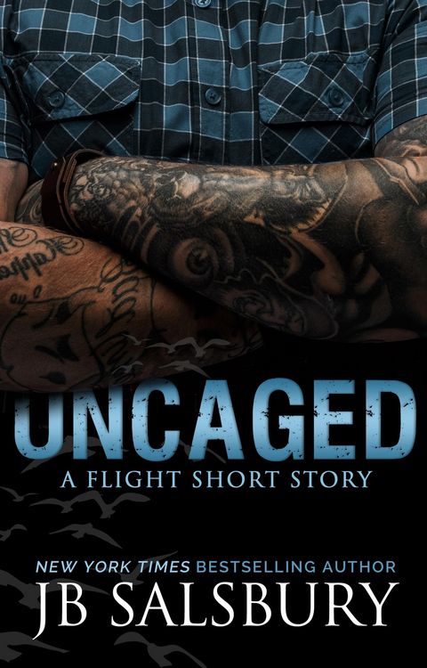 Produktbild: Uncaged: A Fighting for Flight Short Story