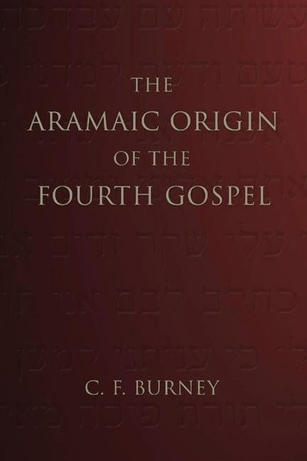 Produktbild: The Aramaic Origin of the Fourth Gospel