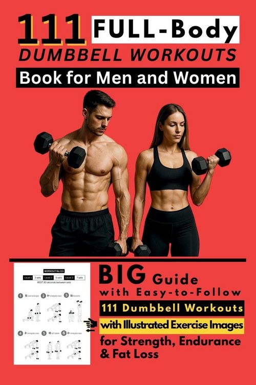Produktbild: 111 Full Body Dumbbell Workouts Book for Men and Women