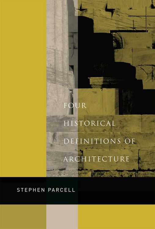 Produktbild: Four Historical Definitions of Architecture