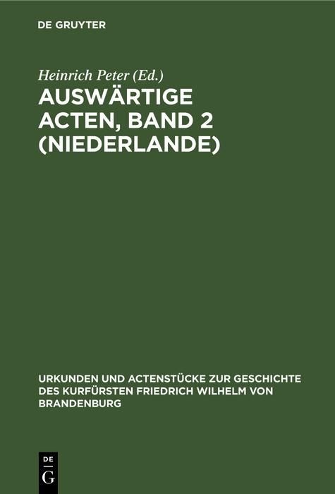 Produktbild: Ausw&auml;rtige Acten, Band 2 (Niederlande)