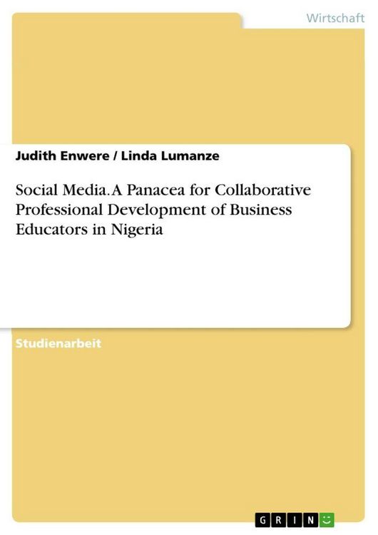Produktbild: Social Media. A Panacea for Collaborative Professional Development of Business Educators in Nigeria