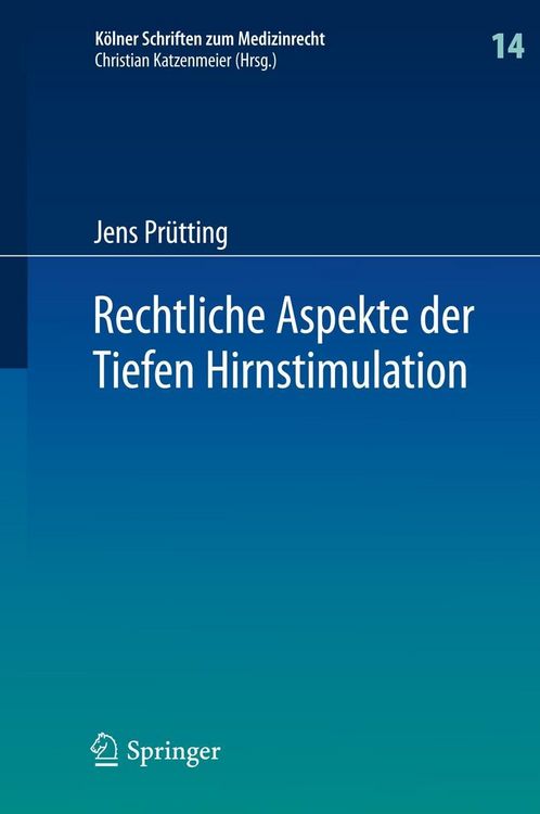 Produktbild: Rechtliche Aspekte der Tiefen Hirnstimulation