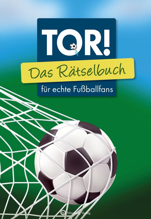 Produktbild: Tor! Das R&auml;tselbuch f&uuml;r echte Fu&szlig;ballfans