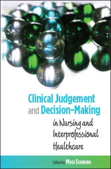 Produktbild: Clinical Judgement and Decision-Making: In Nursing and Interprofessional Healthcare