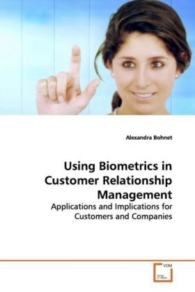 Produktbild: Bohnet, A: Using Biometrics in Customer Relationship Managem