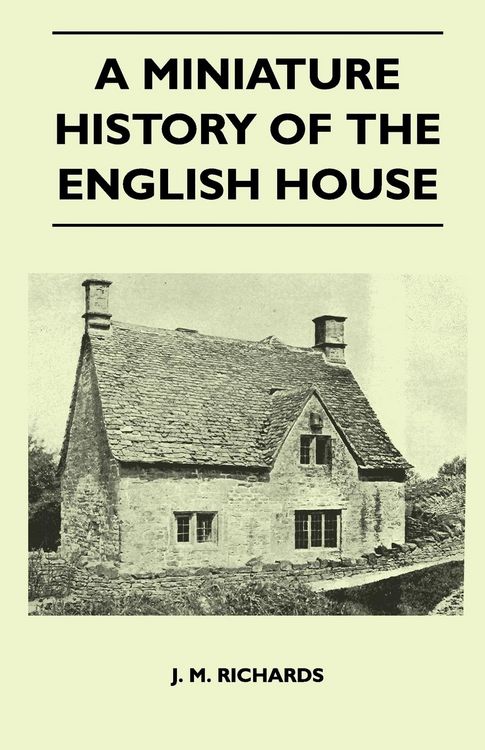 Produktbild: A Miniature History Of The English House