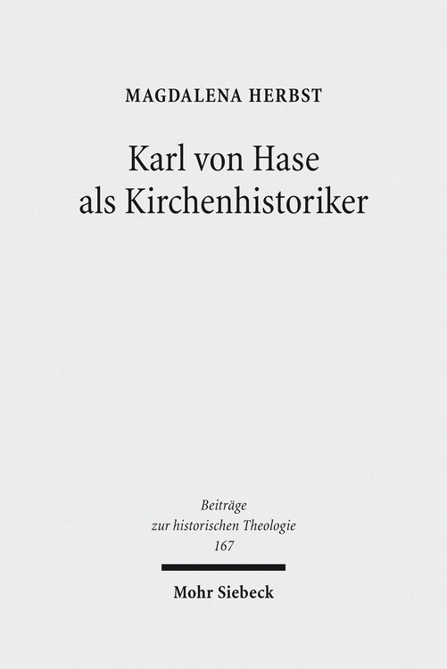 Produktbild: Karl von Hase als Kirchenhistoriker