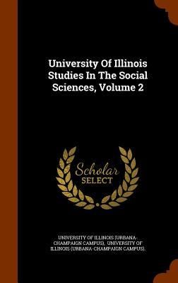 Produktbild: University Of Illinois Studies In The Social Sciences, Volume 2