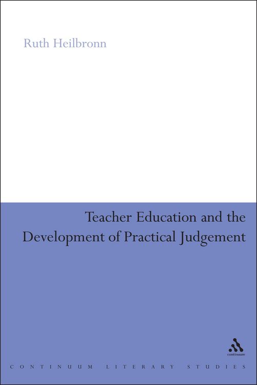 Produktbild: Teacher Education and the Development of Practical Judgement